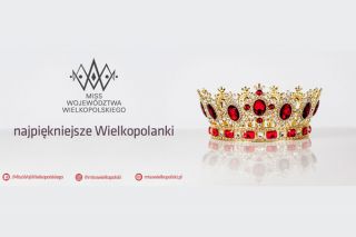 Już w niedzielę Gala Finałowa Miss Wielkopolski!