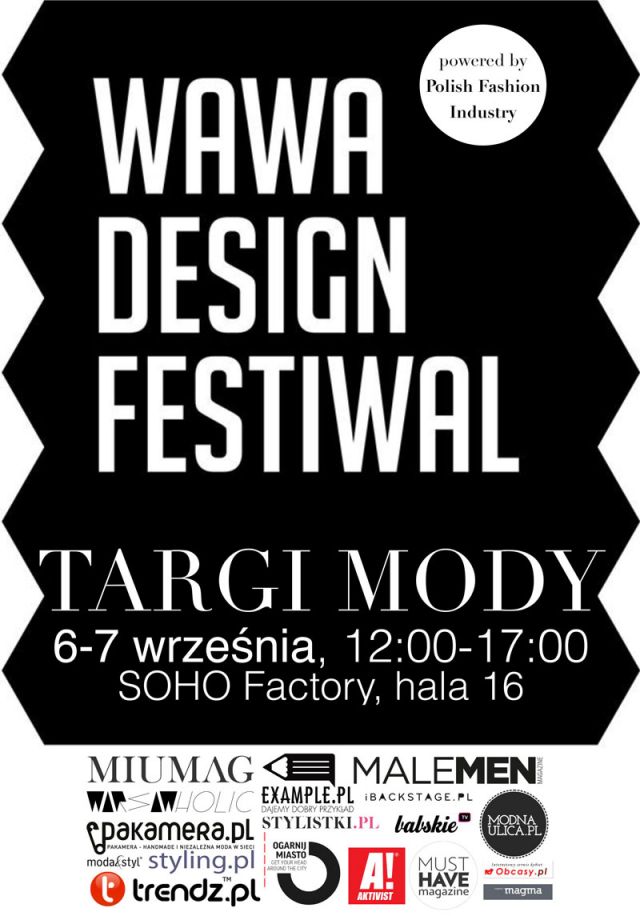 Wawa Design Festiwal - TARGI MODY 6-7 września 2014